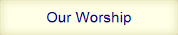 Our Worship